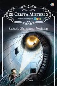 Image of 20 Cerita Misteri 2 : Rahasia Mercusuar Berhantu