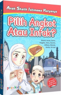 Image of ANAK SHALIH ISTIMEWA KARYANYA : Pilih Angkot atau Infaq?