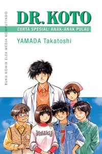 Image of DR.KOTO ( CERITA SPESIAL : Anak - Anak Pulau )