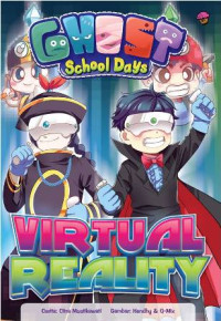 Image of GHOST SCHOOL DAYS : VIRTUAL REALITY