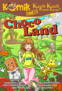 Image of KECIL - KECIL PUNYA KARYA : Choco Land