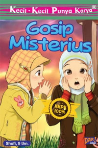 Image of KECIL - KECIL PUNYA KARYA : Gosip Misterius