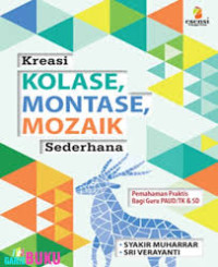 Image of KREASI KOLASE, MONTASE, MOZAIK SEDERHANA