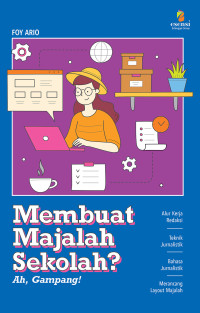 Image of MEMBUAT MAJALAH SEKOLAH ?