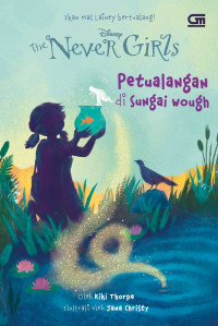 Image of The Never Girls ( Petualangan di Sungai Wough )