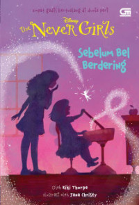 Image of The Never Girls (Sebelum Bel Berdering )